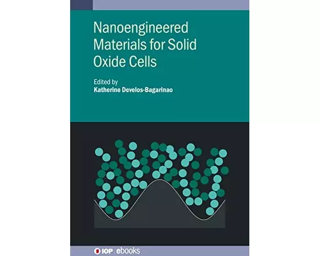 Nanoengineered Materials for Solid Oxide Cells