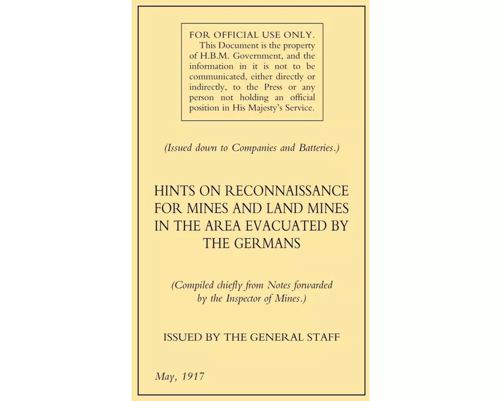 Hints On Reconnaissance For Mines And Land Mines In The Area Evacuated By The Germans