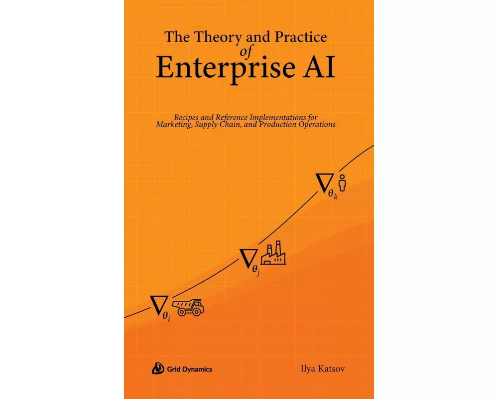 The Theory and Practice of Enterprise AI