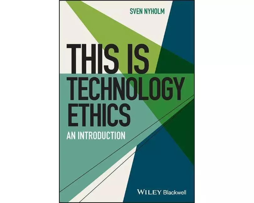 This is Technology Ethics
