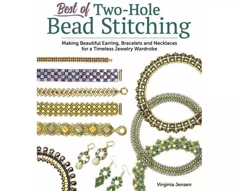 Best of Two-Hole Bead Stitching