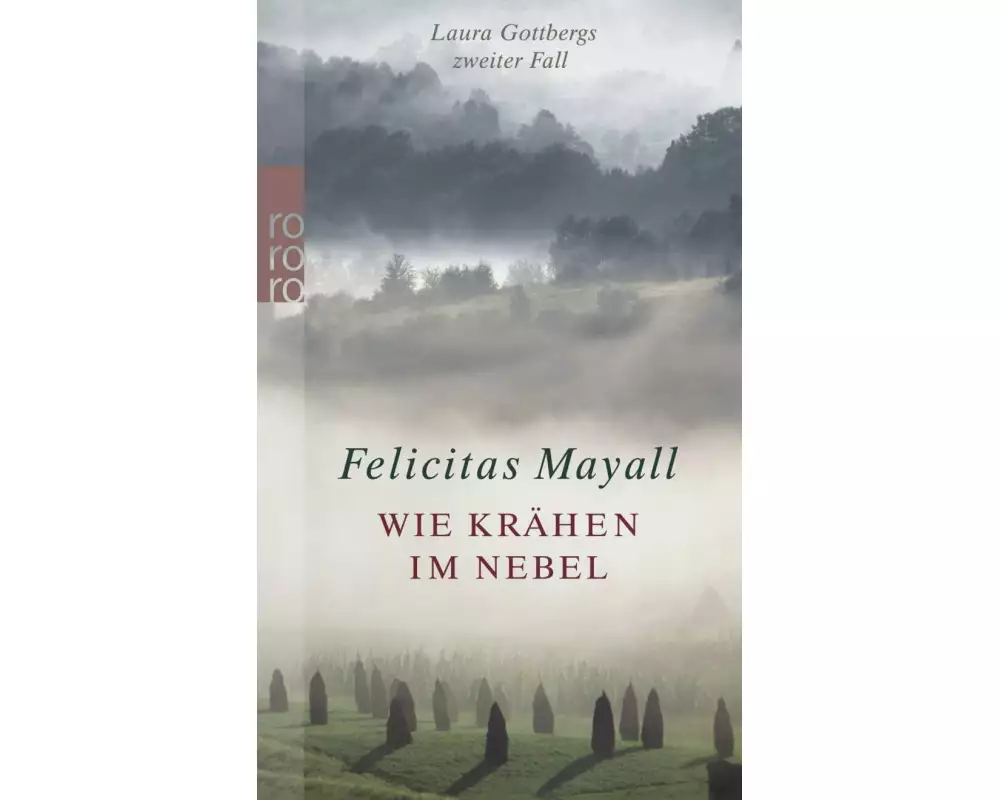 Wie Krähen im Nebel: Laura Gottbergs zweiter Fall