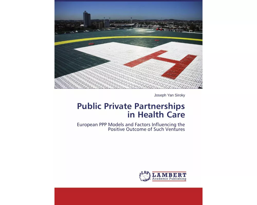 Public Private Partnerships in Health Care
