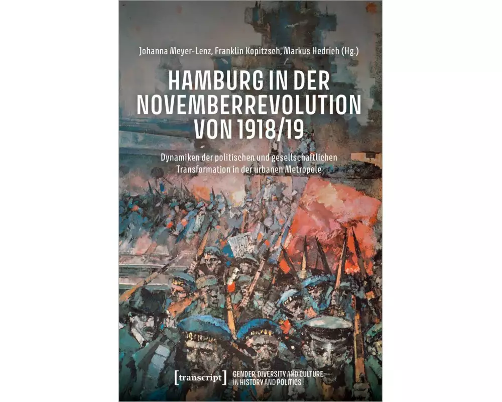 Hamburg in der Novemberrevolution von 1918/19