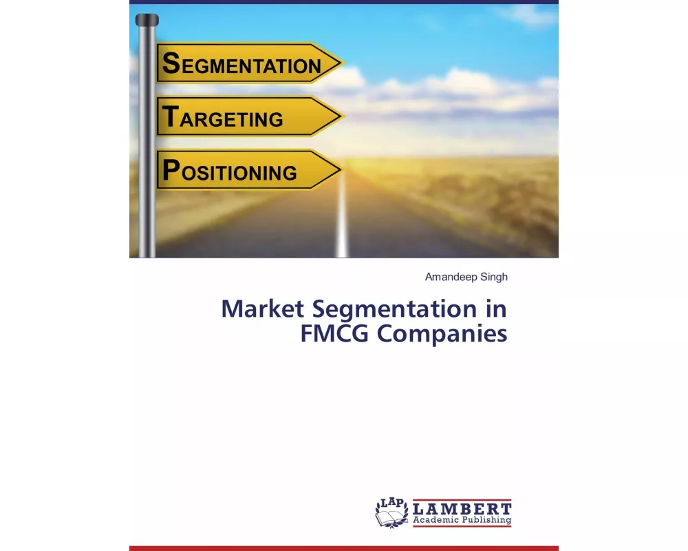 Market Segmentation in FMCG Companies