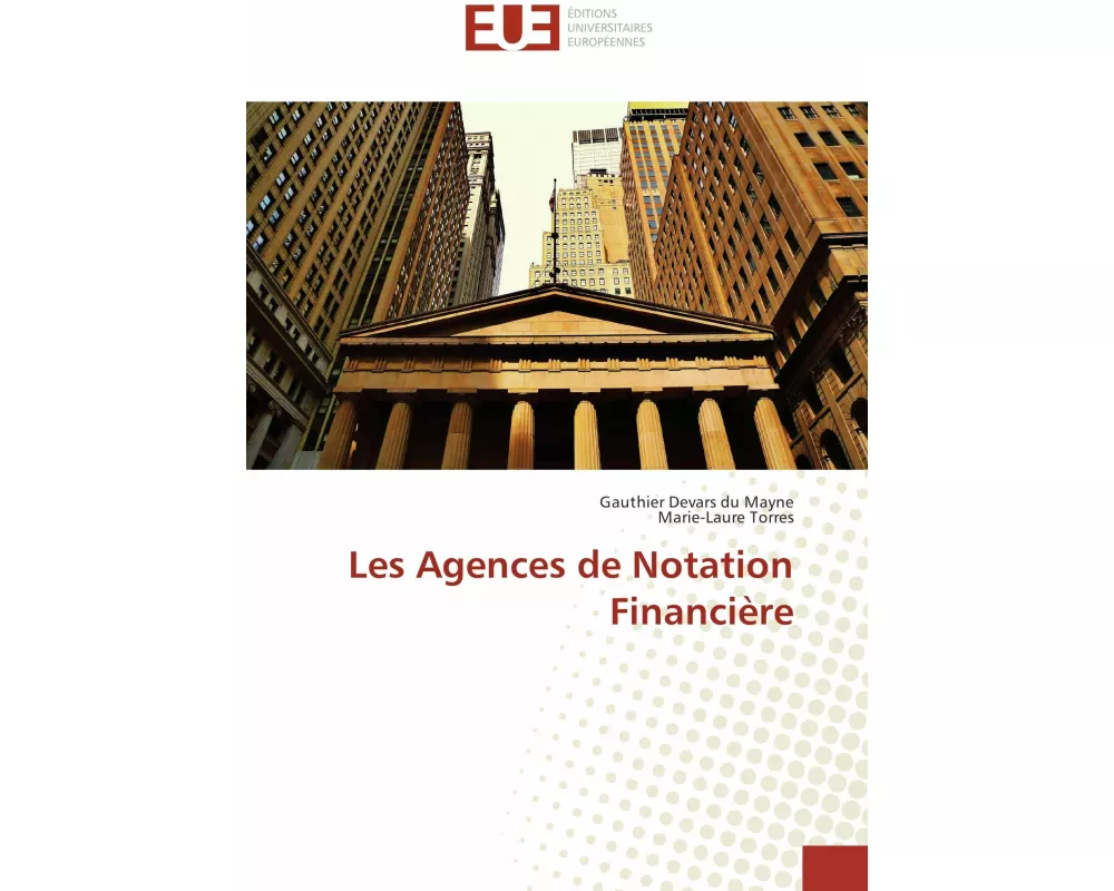 Les Agences de Notation Financière