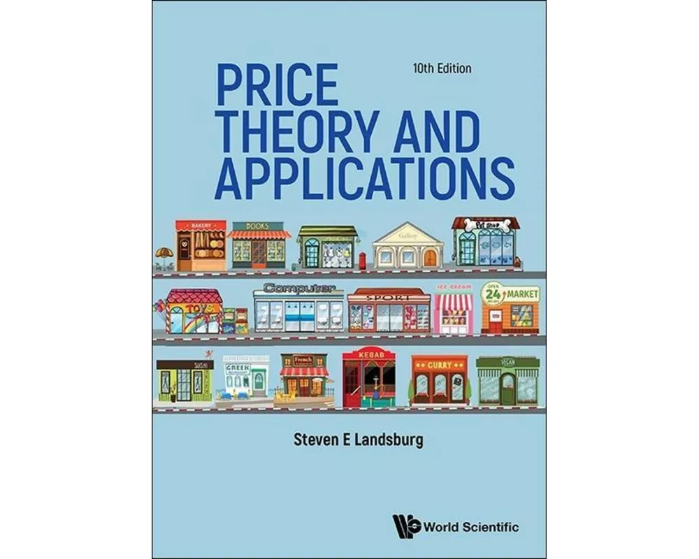 Price Theory And Applications (Tenth Edition)