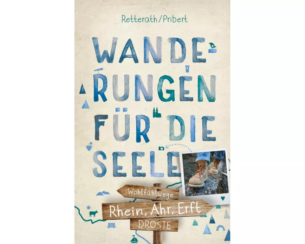 Rhein, Ahr, Erft. Wanderungen für die Seele