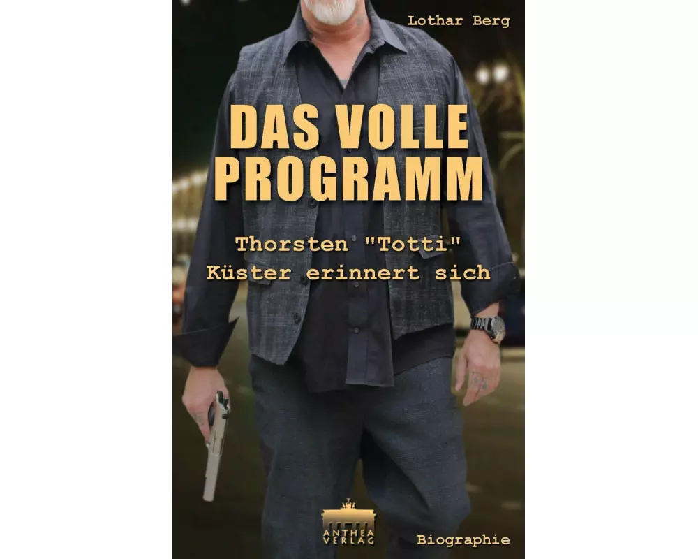 Das volle Programm