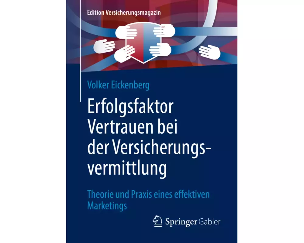 Erfolgsfaktor Vertrauen bei der Versicherungsvermittlung