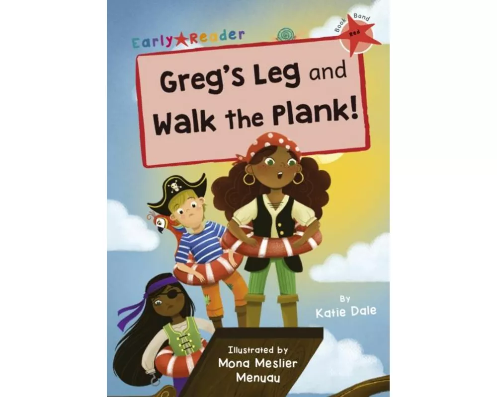 Greg's Leg and Walk the Plank!
