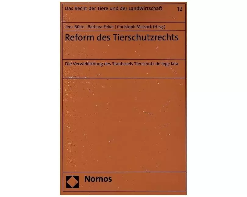 Reform des Tierschutzrechts