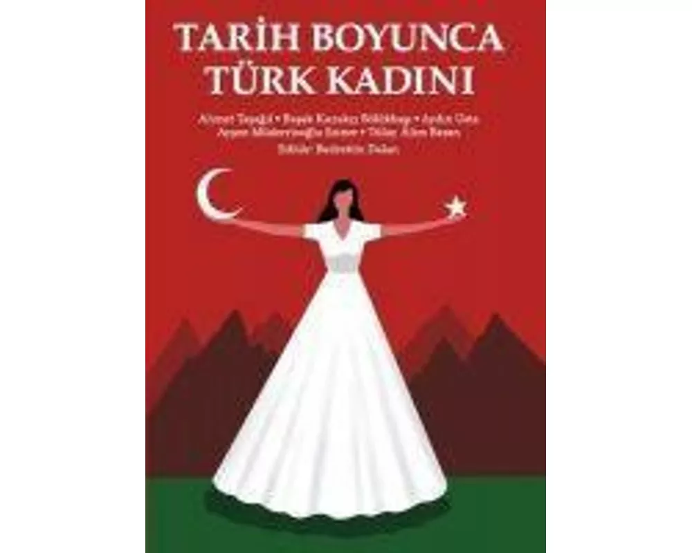 Tarih Boyunca Türk Kadini