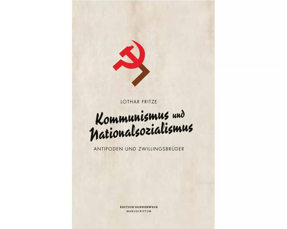 Kommunismus und Nationalsozialismus