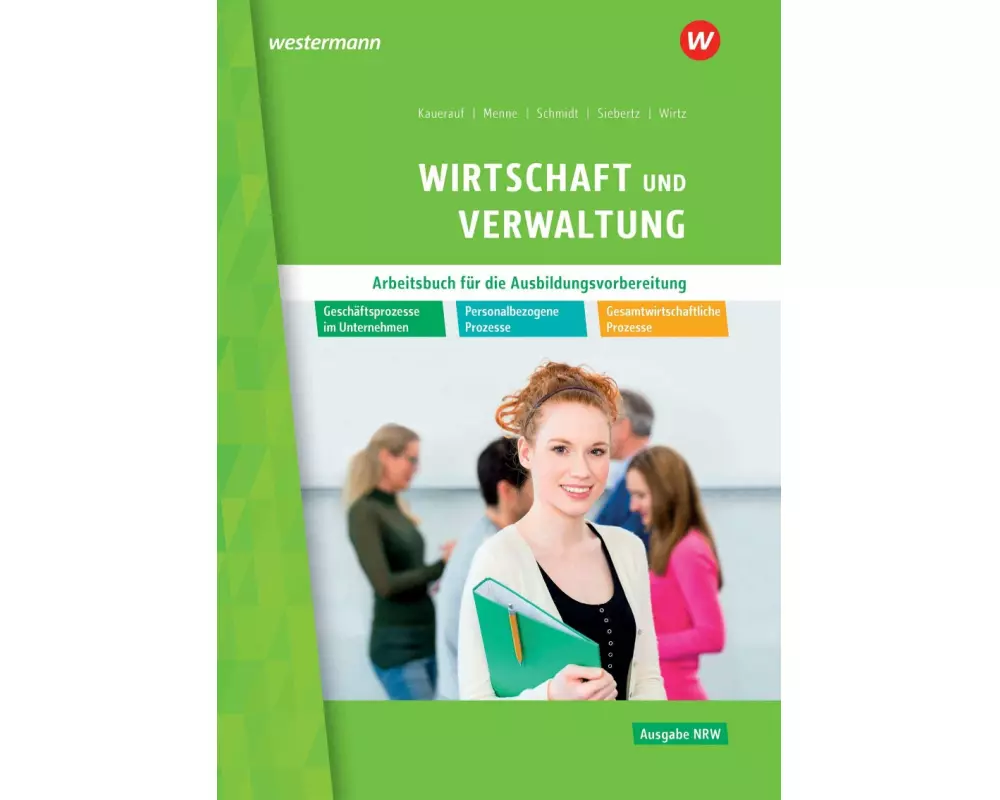 Wirtschaft und Verwaltung für die Ausbildungsvorbereitung in Nordrhein-Westfalen