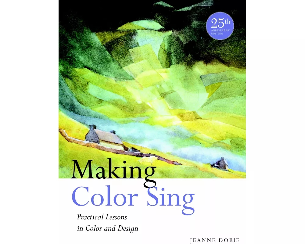 Making Color Sing, 25th Anniversary Edition