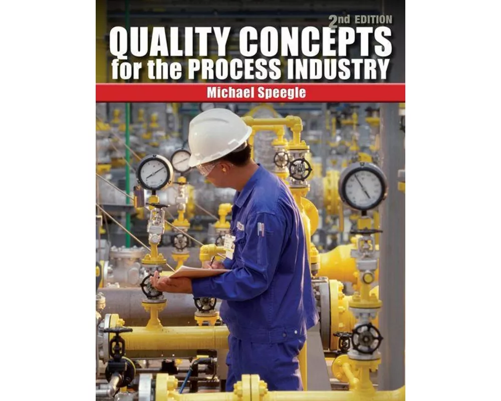 Quality Concepts for the Process Industry