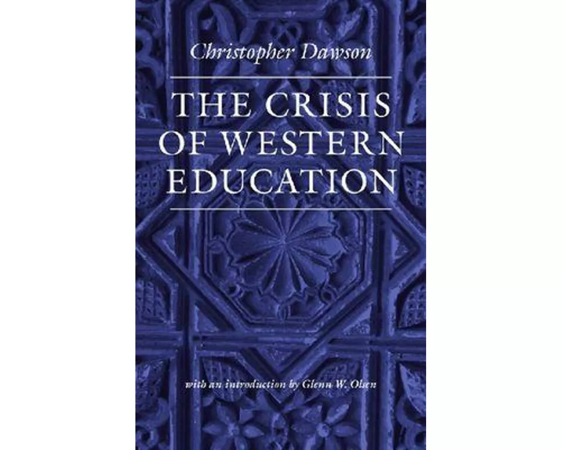The Crisis of Western Education