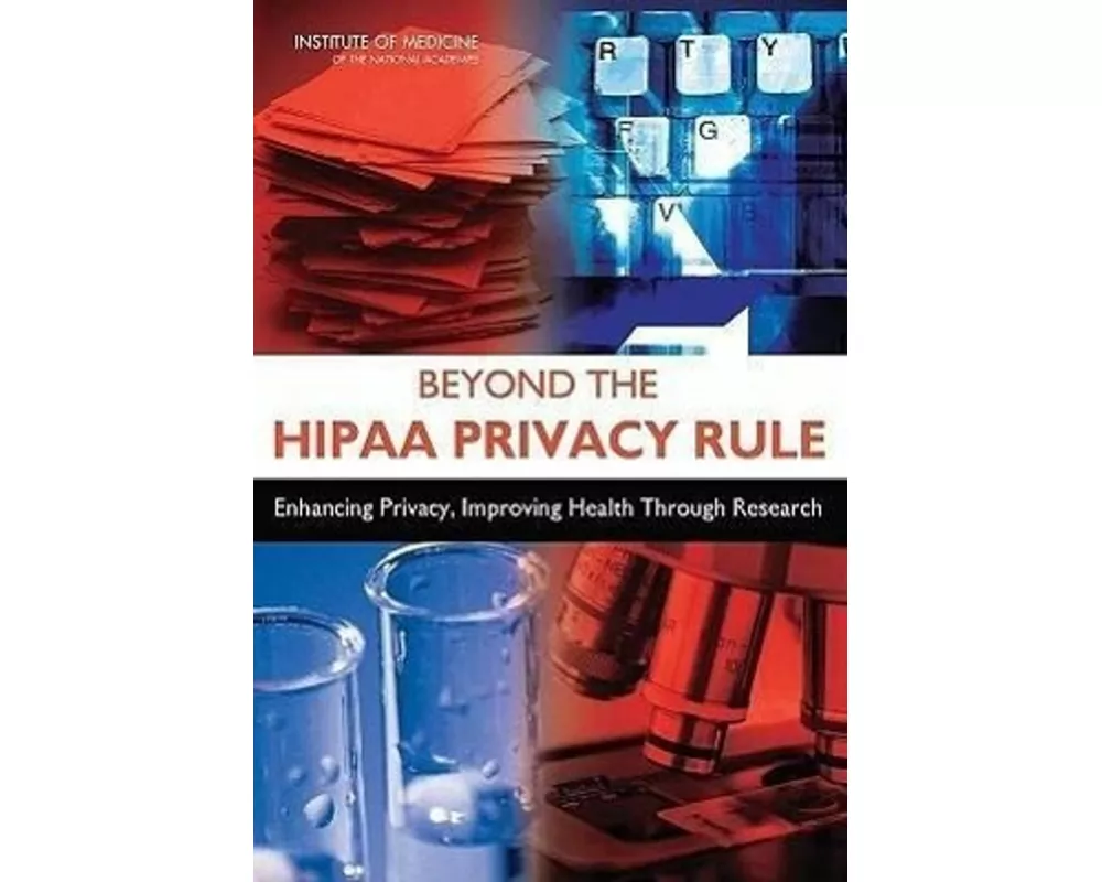 Beyond the HIPAA Privacy Rule
