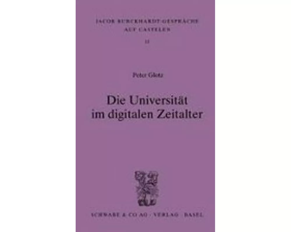 Die Universität im digitalen Zeitalter