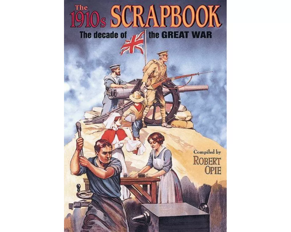 The 1910s Scrapbook