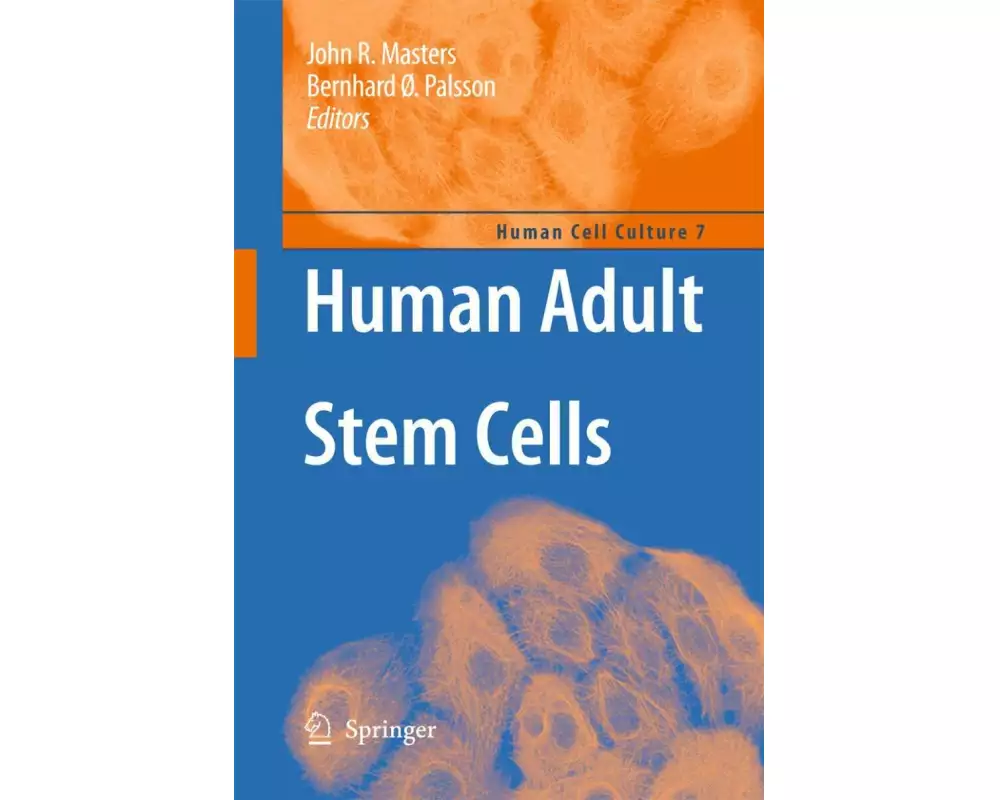 Human Adult Stem Cells