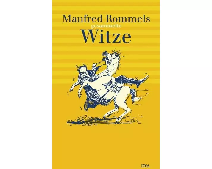 Manfred Rommels gesammelte Witze
