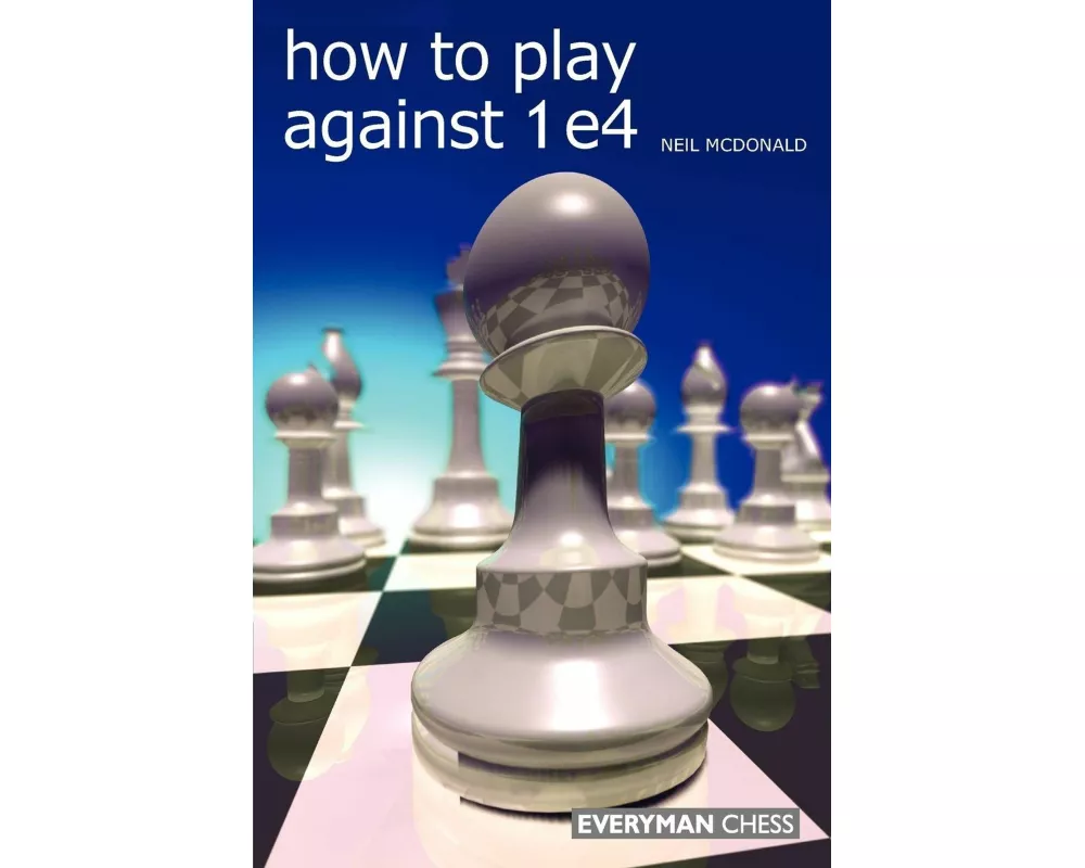 How to Play Against 1 e4