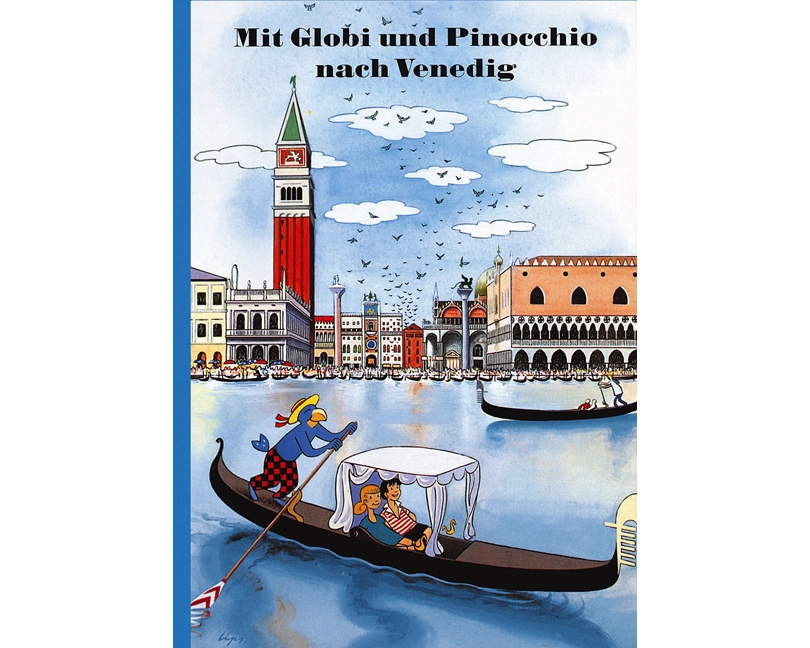 Mit Globi und Pinocchio nach Venedig