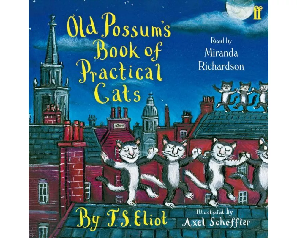 Old Possum's Book of Practical Cats