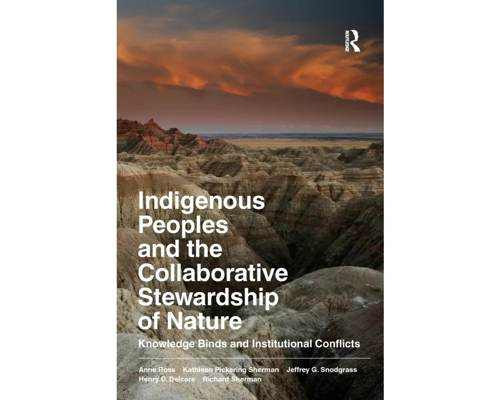 Indigenous Peoples and the Collaborative Stewardship of Nature
