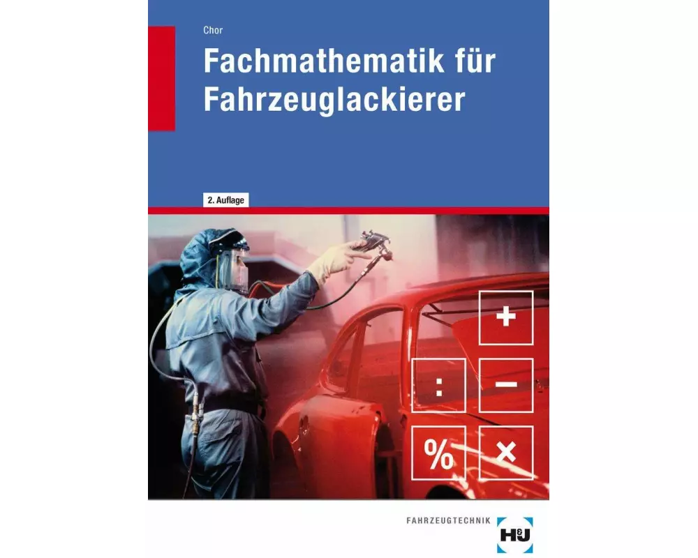 Fachmathematik für Fahrzeuglackierer