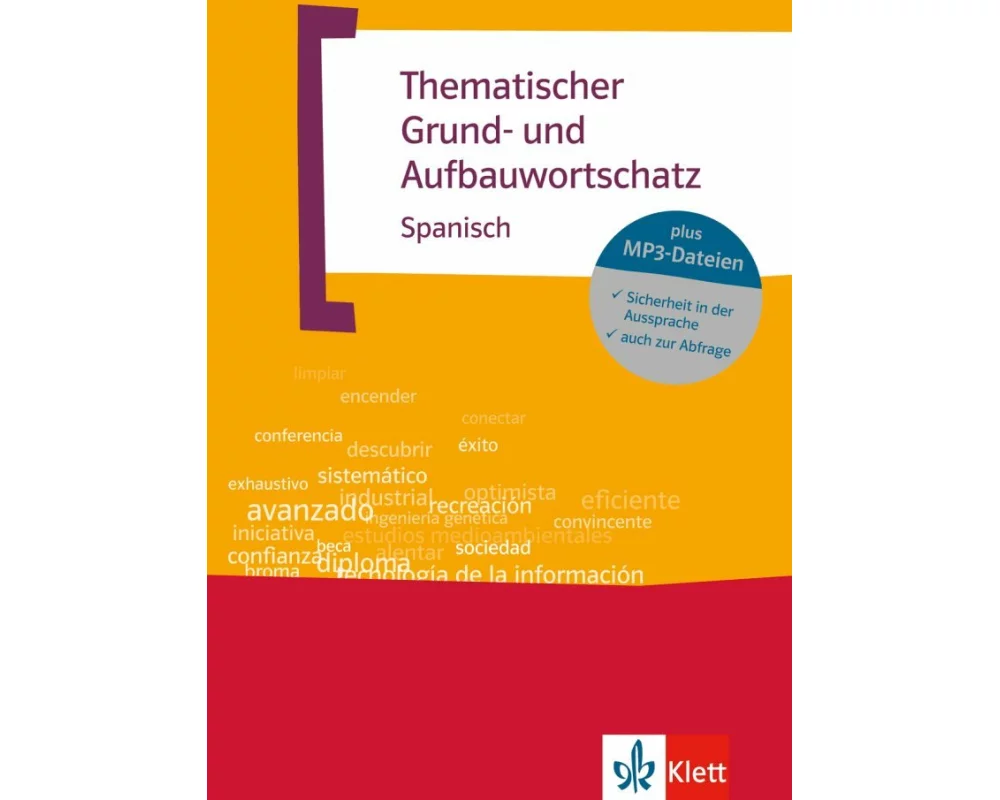 Thematischer Grund- und Aufbauwortschatz Spanisch
