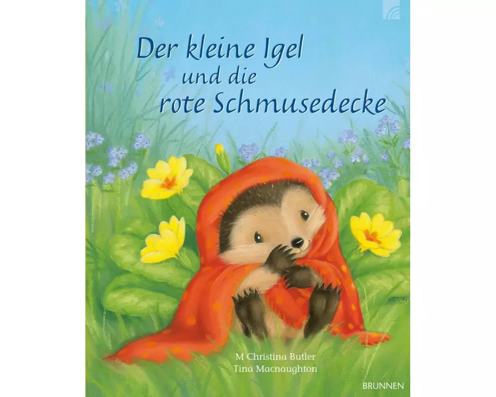 Der kleine Igel und die rote Schmusedecke