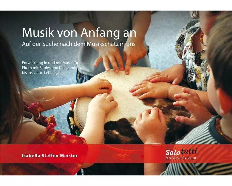 Musik von Anfang an
