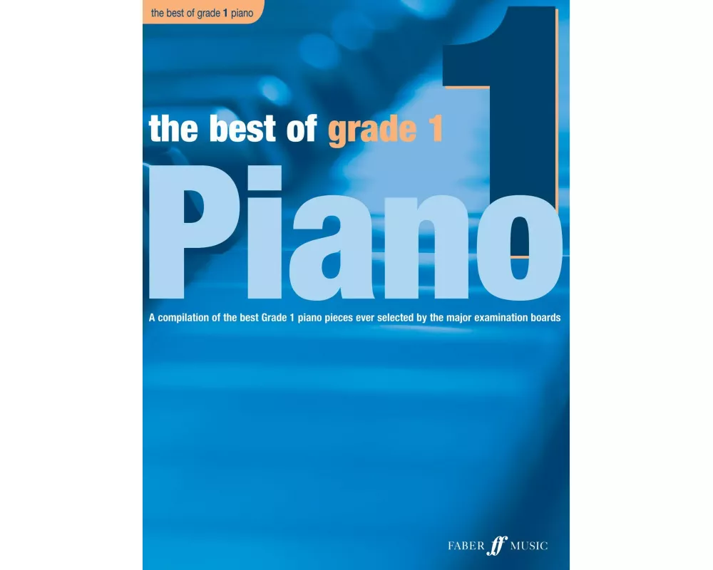 The Best of Grade 1 Piano
