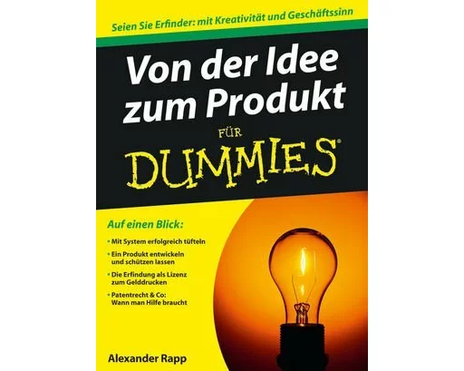 Von der Idee zum Produkt für Dummies