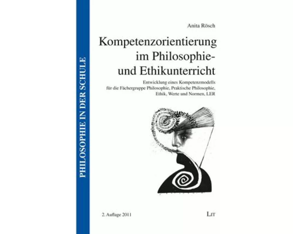 Kompetenzorientierung im Philosophie- und Ethikunterricht