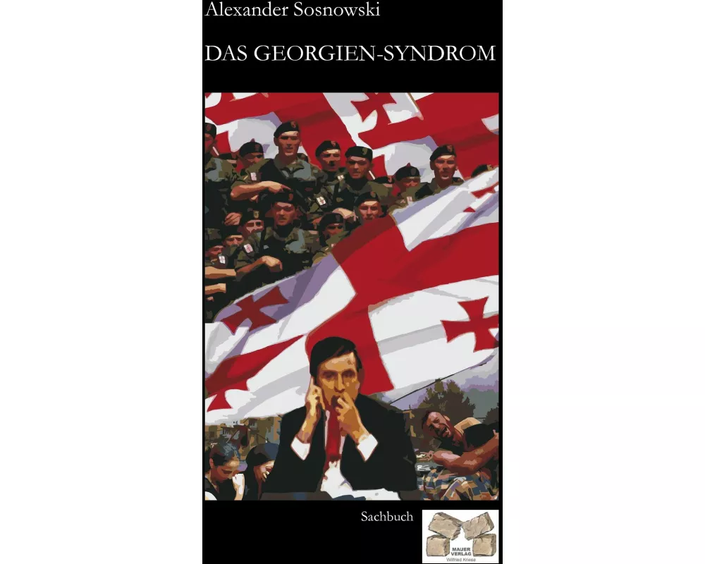Das Georgien-Syndrom