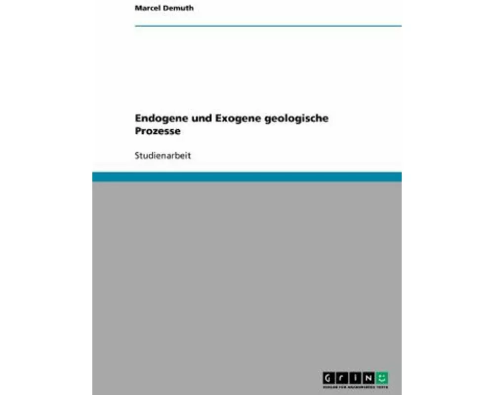 Endogene und Exogene geologische Prozesse