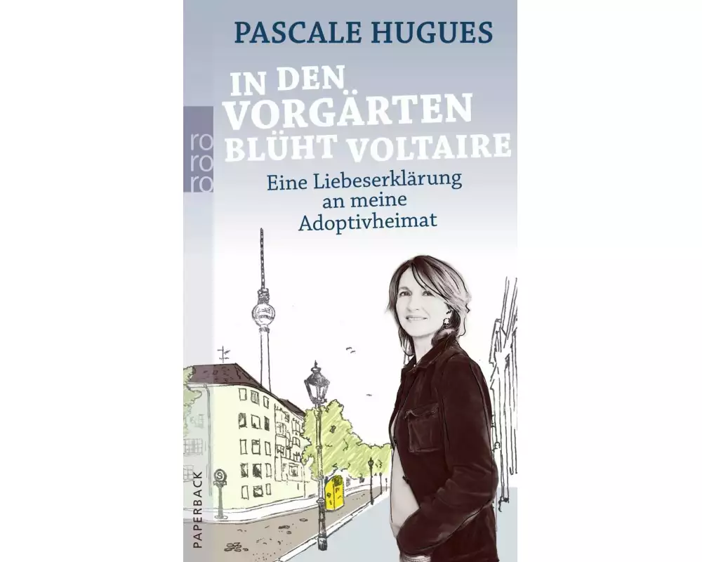 In den Vorgärten blüht Voltaire