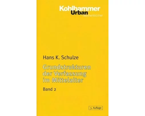 Grundstrukturen der Verfassung im Mittelalter