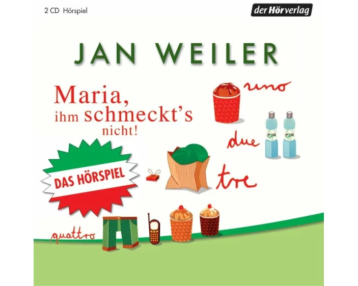 Maria, ihm schmeckt's nicht