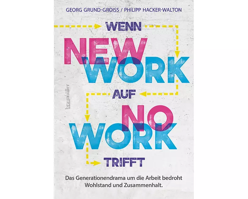 Wenn new work auf no work trifft