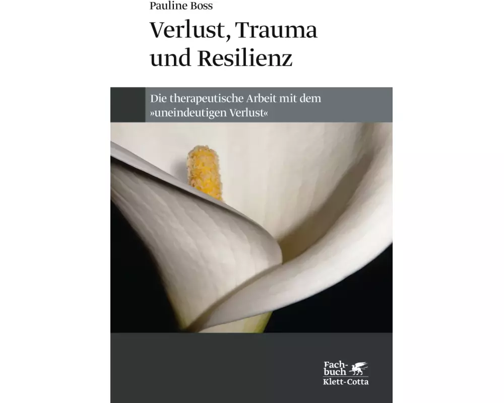 Verlust, Trauma und Resilienz