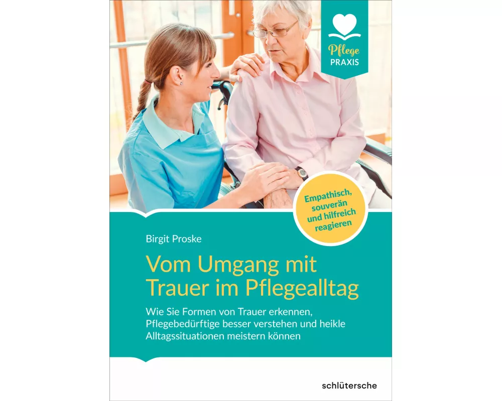Vom Umgang mit Trauer im Pflegealltag