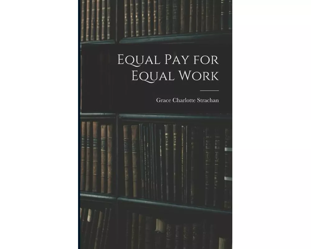 Equal Pay for Equal Work