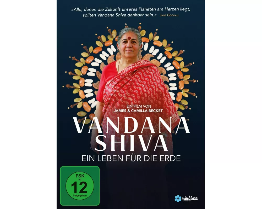 Vandana Shiva - Ein Leben für die Erde