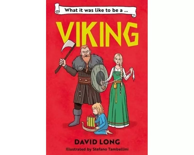 What it Was Like to be a Viking