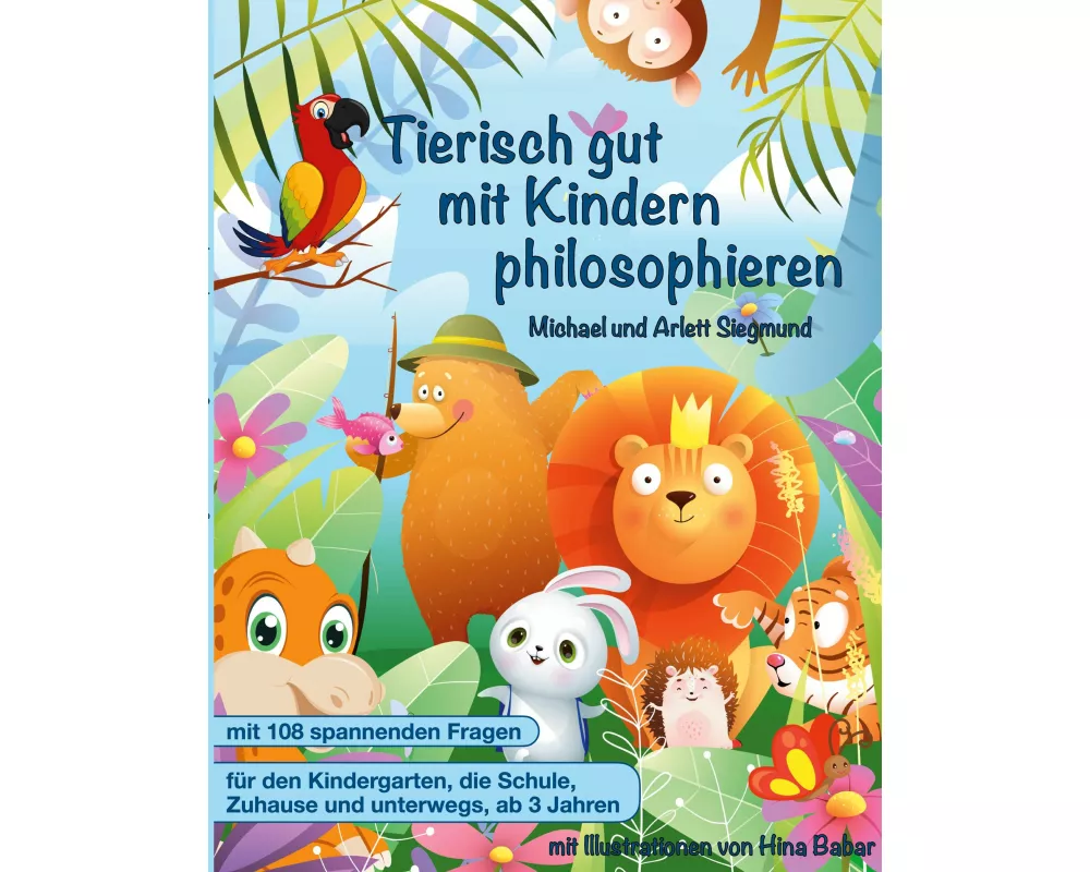 Tierisch gut mit Kindern philosophieren
